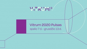 Tarptautinis stiklo meno festivalis „Vitrum 2020 Pulsas”