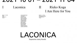 Atidaroma tarptautinė meno bienalė „Laconica“.